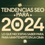 Las tendencias digitales que definirán el 2024